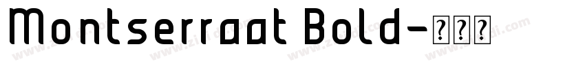 Montserraat Bold字体转换